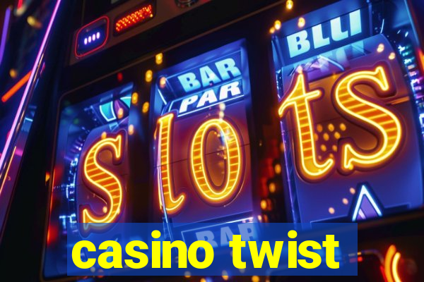 casino twist