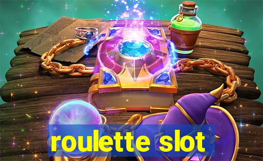 roulette slot