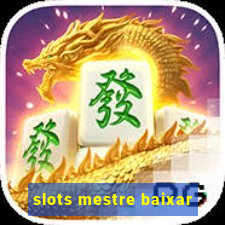 slots mestre baixar