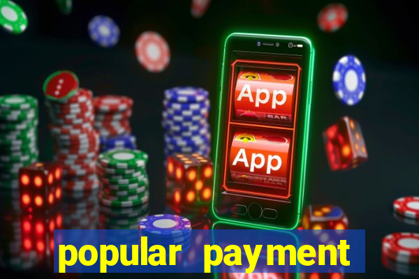 popular payment methods online casinos