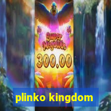 plinko kingdom