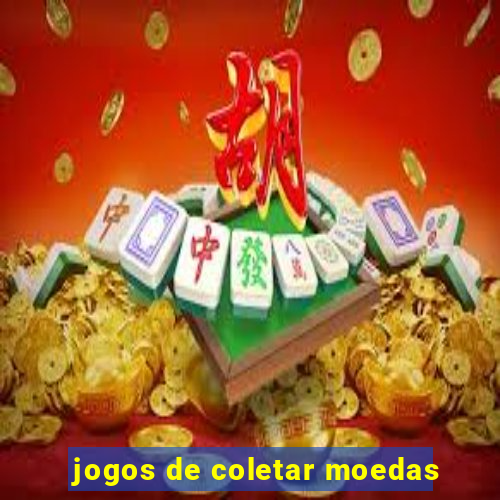 jogos de coletar moedas