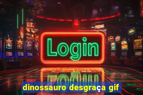 dinossauro desgraça gif