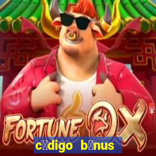 c贸digo b么nus bet365 primeiro dep贸sito