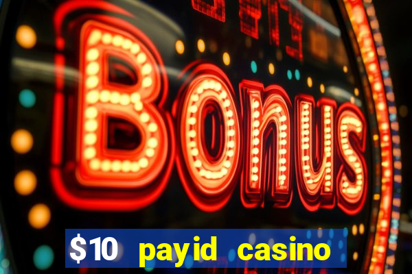 $10 payid casino no deposit bonus australia