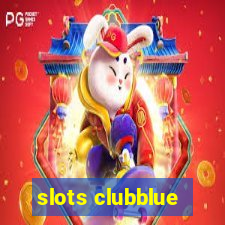 slots clubblue