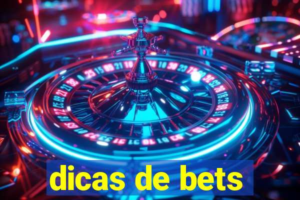 dicas de bets