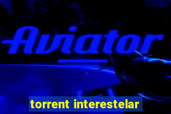 torrent interestelar