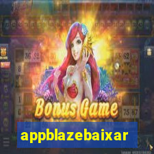 appblazebaixar