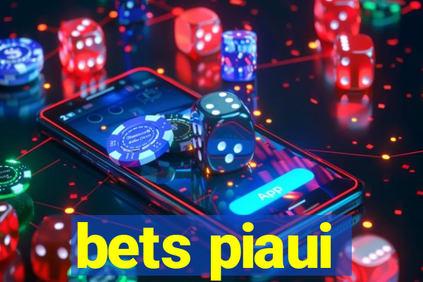 bets piaui