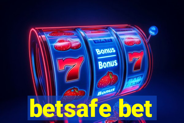 betsafe bet