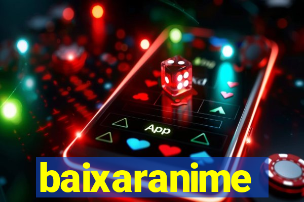 baixaranime