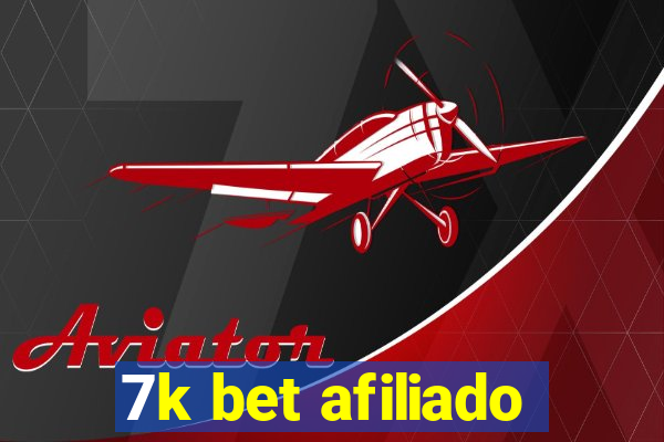 7k bet afiliado