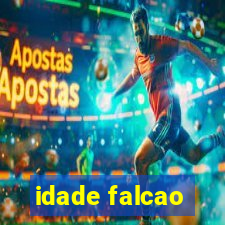 idade falcao