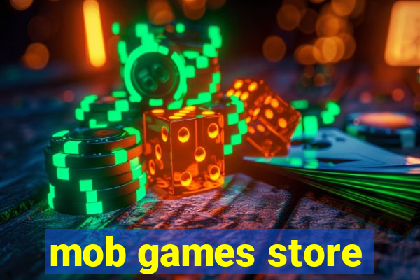 mob games store