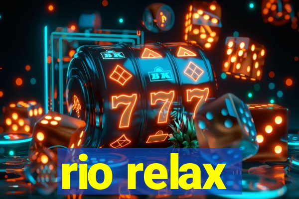 rio relax