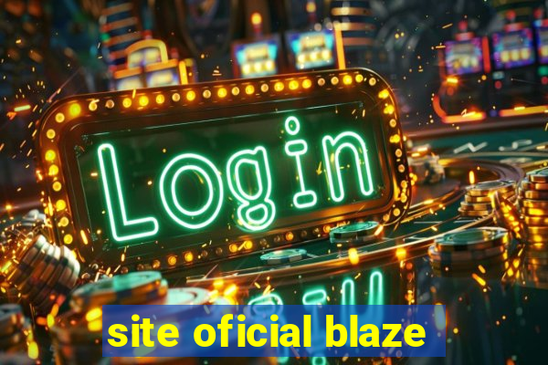 site oficial blaze