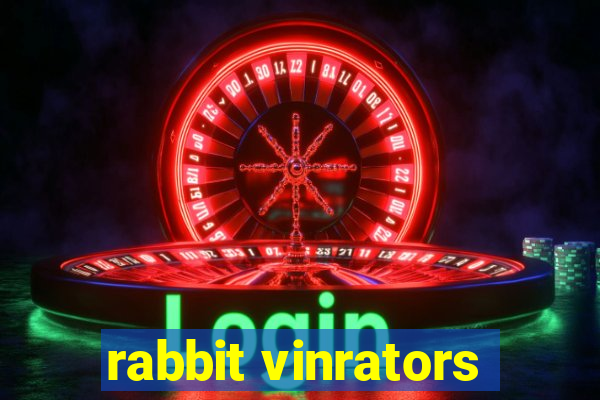 rabbit vinrators