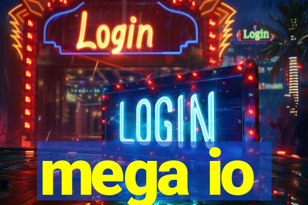 mega io