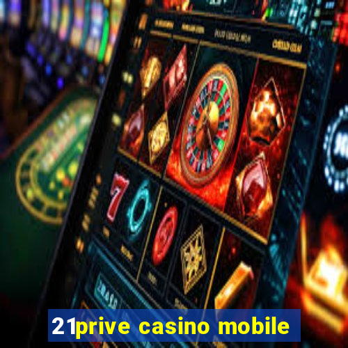 21prive casino mobile