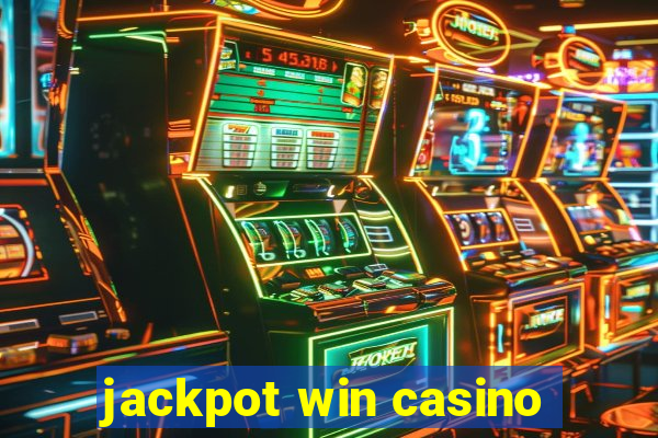 jackpot win casino