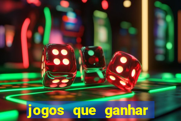 jogos que ganhar dinheiro de verdade