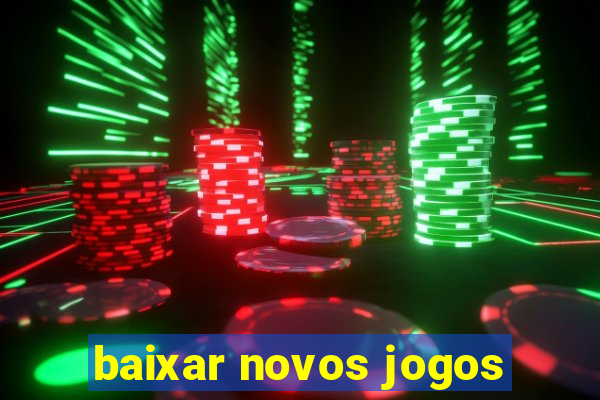 baixar novos jogos