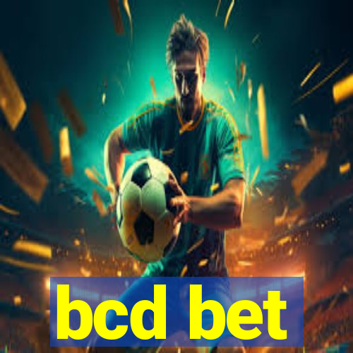 bcd bet