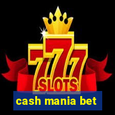 cash mania bet