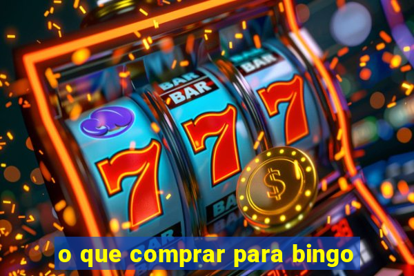 o que comprar para bingo