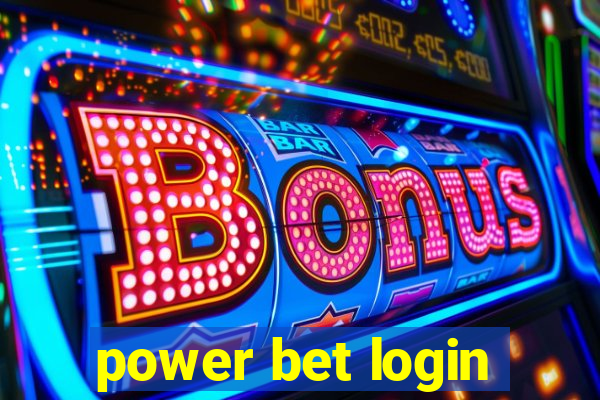 power bet login