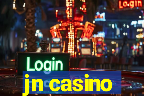 jn casino