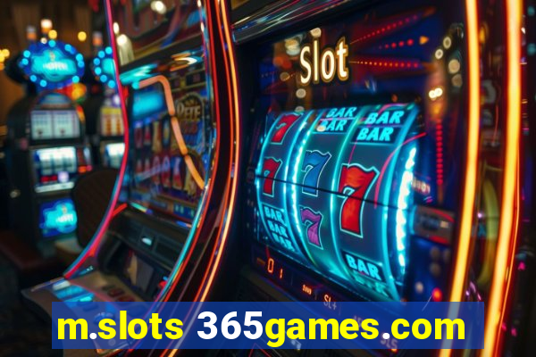 m.slots 365games.com