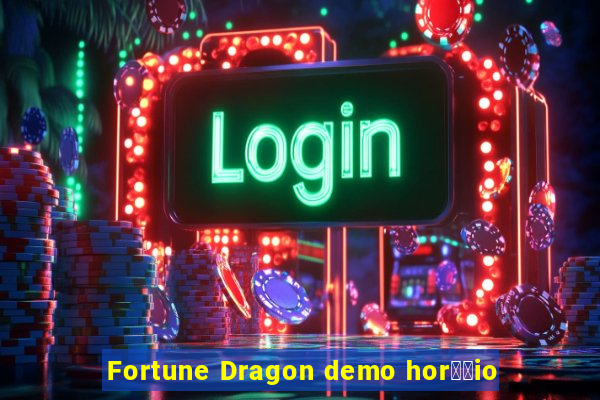 Fortune Dragon demo hor璋﹔io