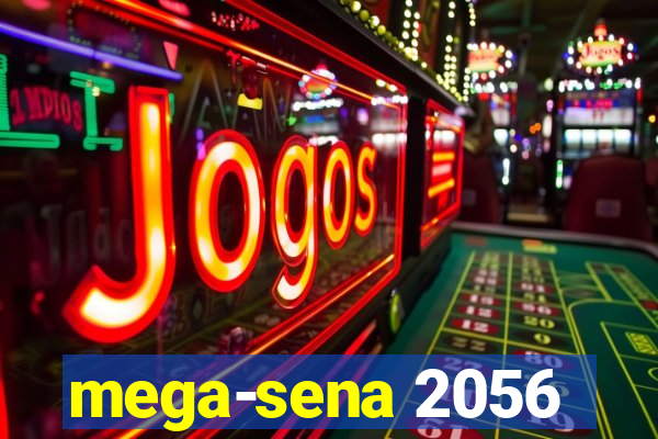 mega-sena 2056