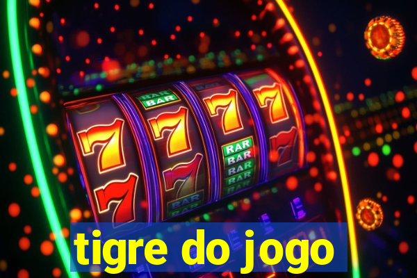 tigre do jogo