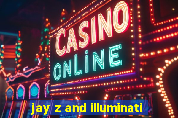 jay z and illuminati