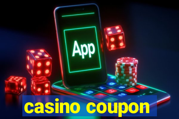 casino coupon