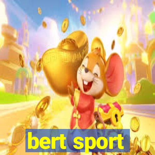 bert sport