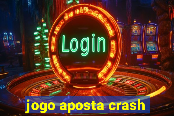 jogo aposta crash