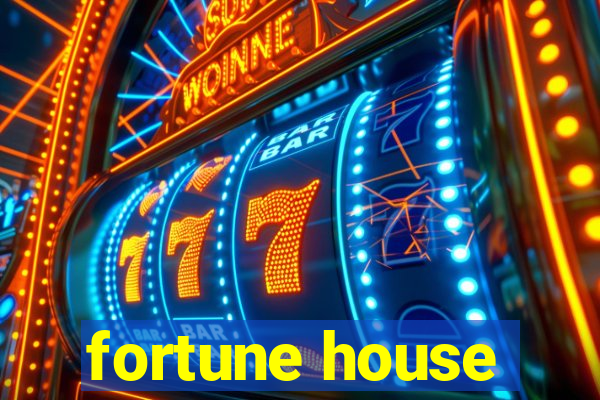 fortune house