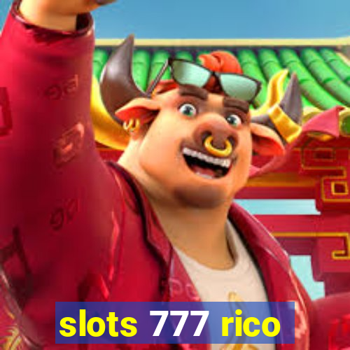 slots 777 rico