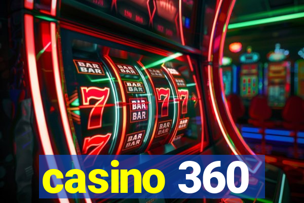 casino 360