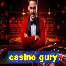 casino gury