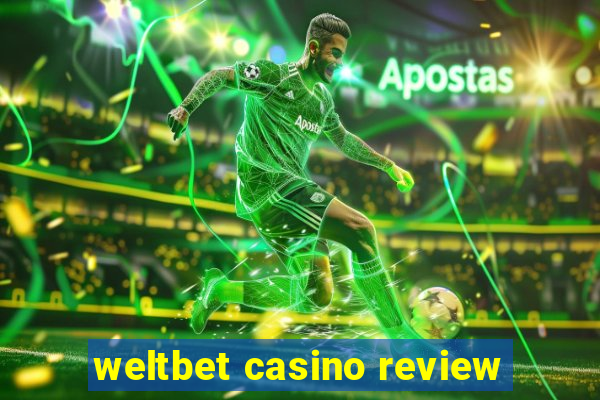 weltbet casino review