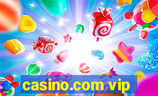 casino.com vip