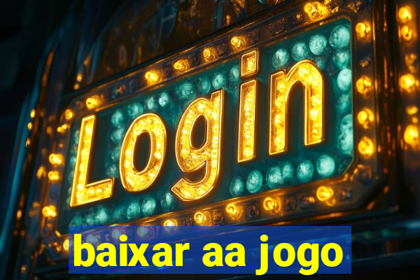 baixar aa jogo