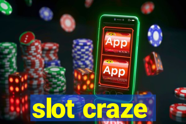 slot craze