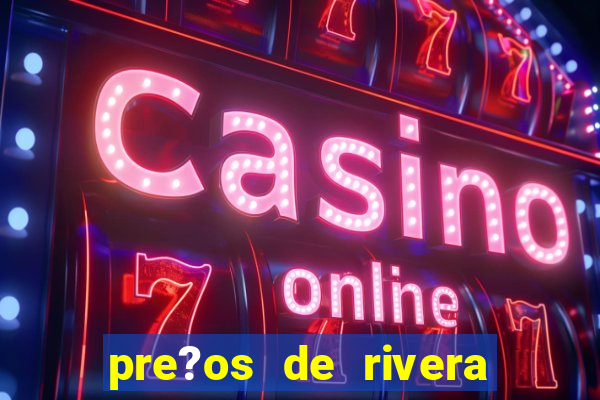 pre?os de rivera casino & resort