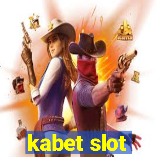 kabet slot